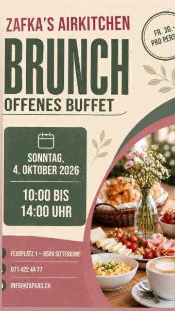🥐 BRUNCH FÜR ALLE GENIESSER
Ein gemütlicher Sonntagmorgen, ein schön gedeckter Tisch und ganz viel Genuss. ☕🥐
Am Sonntag, 4.Oktober laden wir euch ab 10.00 Uhr zu unserem Brunch bei Zafka’s Airkitchen ein.
Freut euch auf eine feine Auswahl an frischen und herzhaften Spezialitäten, einen guten Kaffee und alles, was zu einem entspannten Brunch dazugehört. 🍳🥐🧀☕ Ob mit der Familie, mit Freunden oder einfach zu zweit – bei uns dürft ihr euch Zeit nehmen, geniessen und gemeinsam einen schönen Vormittag verbringen.
Denn manchmal braucht es gar nicht viel: gutes Essen, gute Gesellschaft und genügend Zeit zum Geniessen. 🌿
📅 Sonntag, 4.Oktober 2026
⏰ ab 10.00 Uhr
📍 Zafka’s Airkitchen, Flugplatz 1, 8589 Sitterdorf
📞 Reservation: 071 422 44 77
Preis:
Am besten gleich reservieren und euren Platz sichern. Wir freuen uns auf euch! 🥰
#zafkas #zafkasairkitchen #brunch #sitterdorf #sonntag
__________________________